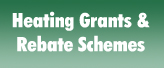 Heating Grants & Rebates Scheme Information